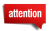 Attention