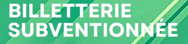 billetterie subventionnée