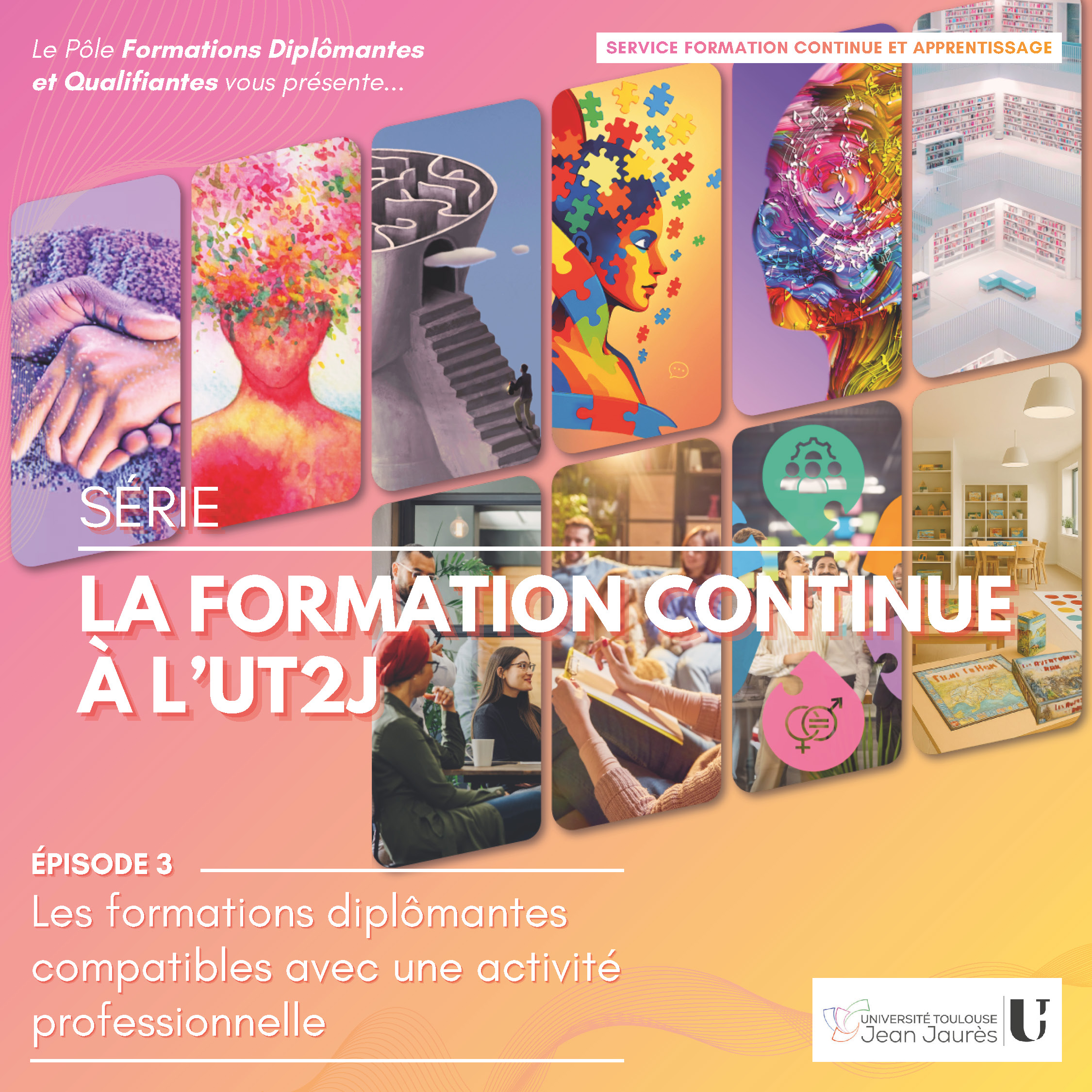 Série "La formation continue à UT2J"